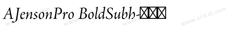 AJensonPro BoldSubh字体转换